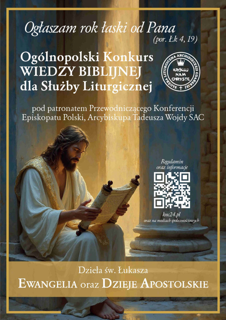 OGÓLNOPOLSKI KONKURS WIEDZY BIBLIJNEJ DLA SŁUŻBY LITURGICZNEJ